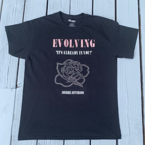 Evolving "Its Already In You "T-Shirt with Rhinestone Rose