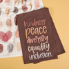 Cotton Kitchen Dish Towel - Kindness Peace Diversity Equality Inclusion 28x28 from Primitives by Kathy