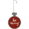 Set of 3 Galvanized Metal Hanging Christmas Ornaments - Be Merry Be Bright Be Jolly - 3.75 Inch Red from Primitives by Kathy