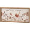 Decorative Wooden Inset Box Sign Decor - Spreak Kindness Like Wildflowers 14x7 - Cottage Collection from Primitives by Kathy