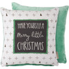 Decorative Cotton & Velvet Throw Pillow - Have Youself A Merry Little Christmas - 15x15 from Primitives by Kathy