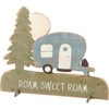 Decorative Wooden Wall Decor Sign - Roam Sweet Roam - RV & Pine Tree - 12.75 In x 10 In from Primitives by Kathy