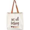 Double Sided Cotton Tote Bag - We All Belong - Heart Pattern Design from Primitives by Kathy