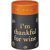 Stemless Wine Glass - I'm Thankful For Wine - Fall Leaves Design - 15 Oz from Primitives by Kathy
