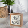 Decorative Wooden Box Sign Decor - Dad First Love Forever Hero 3x3 from Primitives by Kathy