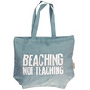 Cotton Tote Bag With Straps - Beaching Not Teaching from Primitives by Kathy