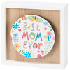 Decorative Inset Wooden Box Sign - Best Mom Ever 6x6 - Colorful Floral Butterfly Design from Primitives by Kathy