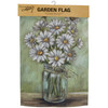 Decorative Double Sided Garden Flag - Jar Of Daisy Flowers 12x18 from Primitives by Kathy