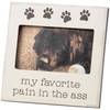 Decorative Wooden Photo Frame - Dog Lover - My Favorite Pain In The Ass (Holds 5x3 Photo) from Primitives by Kathy