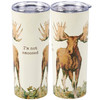 Stainless Steel Coffee Tumbler Thermos - Not Amoosed 20 Oz - Moose Print Design - Lake & Cabin Collection from Primitives by Kathy