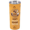 Stainless Steel Coffee Tumbler Thermos - Horseshoe Design - Don't Cowboy Before Coffee 20 Oz from Primitives by Kathy