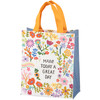 Double Sided Daily Tote Bag - Make Today A Great Day - Colorful Floral Design from Primitives by Kathy