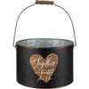 Double Sided Metal Bucket - Rustic Heart Design Together Is A Beautiful Place To Be from Primitives by Kathy