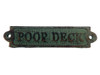 Handcrafted Antique Seaworn Bronze Cast Iron Poop Deck Sign 6" from Hampton Creations Handcrafted Antique Seaworn Bronze Cast Iron Poop Deck Sign 6" from Hampton Creations