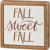 Fall Sweet Fall Tile Like Finish Decorative Wooden Box Sign 4x4 from Primitives by Kathy