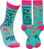 Wore My Big Girl Socks Today Bring It Colorfully Printed Cotton Socks from Primitives by Kathy