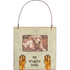 Dog Lover Dog Paws My Wigglebutt Hanging Wooden Mini Photo Picture Frame from Primitives by Kathy