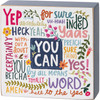 Colorful You Can Motivational Decorative Wooden Block Sign Décor 3x3 from Primitives by Kathy