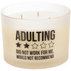 Adulting Did Not Work For Me Soy Based Jar Candle (Vanilla Scent) 14 Oz from Primitives by Kathy