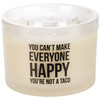 You Can't Make Everyone Happy You're Not A Taco Frosted Glass Jar Candle (Sea Sage & Salt) from Primitives by Kathy