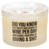 Glass Jar Candle - Two To Three Glasses Of Wine Per Day Reduce Giving A Shit (Bergamot Scent) from Primitives by Kathy
