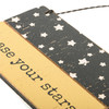 Chase Your Stars Slat Wood Hanging Ornament Sign 5x3 from Primitives by Kathy