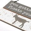 You Gotta Do What Floats Your Goat Rustic Decorative Hanging Slat Wood Ornament Sign 5x3 from Primitives by Kathy