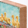 Spring Ducklings & Flowers Decorative Farmhouse Collection Wooden Block Sign 3.5 Inch from Primitives by Kathy