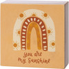 Rainbow & Sun Design You Are My Sunshine Decorative Wooden Block Sign Décor 3x3 from Primitives by Kathy