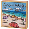 Umbrellas & Ocean Beach Woodburn Art Live Your Best Life Decorative Wooden Block Sign 4x4 from Primitives by Kathy