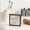 Well Shit Hand Lettered White Enamel Tile Decorative Wooden Box Bathroom Sign 4x4 from Primitives by Kathy