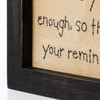 Wooden Framed Canvas Stitch Art Sign - I Can't Say I Love You Enough 6.25 Inch from Primitives by Kathy