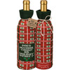 Wine Bottle Sock Holder - Does Alcohol Count As Holiday Spirit - Christmas Plaid Colors from Primitives by Kathy