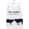Farmhouse Themed The Cows Talk Shit About You Cotton Kitchen Dish Towel 28x28 from Primitives by Kathy