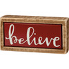 Decorative Mini Wooden Box Sign - Holiday Themed Believe 4x2 from Primitives by Kathy