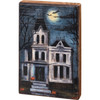 Decorative Wooden Block Sign Decor - Haunted House - 4 Inch x 6 Inch from Primitives by Kathy