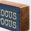 Decorative Wooden Block Sign Decor - Hocus Pocus - 3 Inch x 2 Inch from Primitives by Kathy