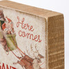 Decorative Wooden Block Sign - Here Comes Santa Claus - Vintage Sleigh & Reindeer Design 4x4 from Primitives by Kathy
