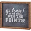 Decorative Team Spirt Inset Wooden Box Sign - Go Team Win The Points 10x9 from Primitives by Kathy