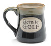 Born To Golf Ceramic Coffee Mug 18 Oz from Burton & Burton