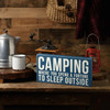 Decorative Wooden Box Sign Décor - Camping - Where You Spend A Fortune To Sleep Outside - Blue 15.5 Inch from Primitives by Kathy