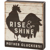 Rise & Shine Mother Cluckers Decorative Farmhouse Themed Rooster Design 5x6 from Primitives by Kathy