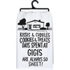 Cotton Kitchen Dish Towel - Days Spent At Gigi's Always So Sweet 28x28 - White & Black from Primitives by Kathy