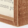 A Million Times Over I Will Always Choose You - Decorative Inset Wooden Box Sign 6 Inch from Primitives by Kathy