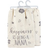 Cotton Kitchen Dish Towel - Happiness Is Being A Nana - Floral Print Design 28x28 from Primitives by Kathy