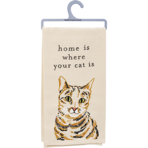 Cat Lover Home Is Where Your Cat Is Cotton Dish Towel 20x26 from Primitives by Kathy