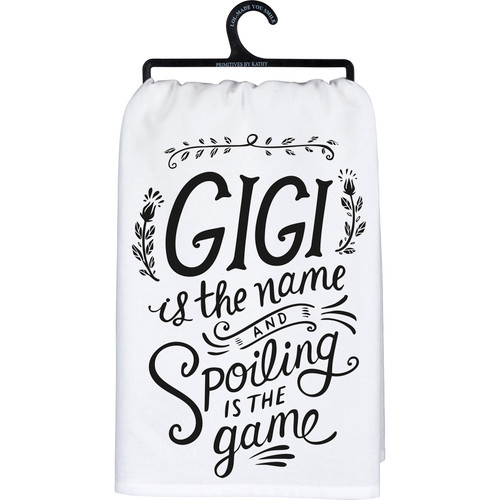 Gigi Is The Name Spoiling Is The Game Cotton Kitchen Dish Towel 28x28 from Primitives by Kathy