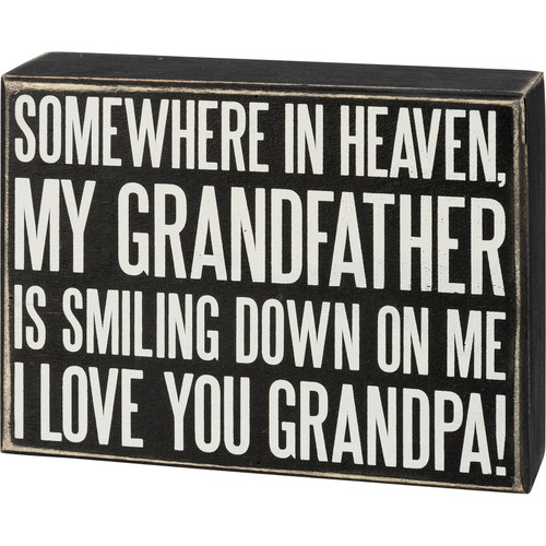 Somewhere In Heaven I Love You Grandpa Decorative Wooden Box Sign 6.5 Inch x 5 Inch from Primitives by Kathy