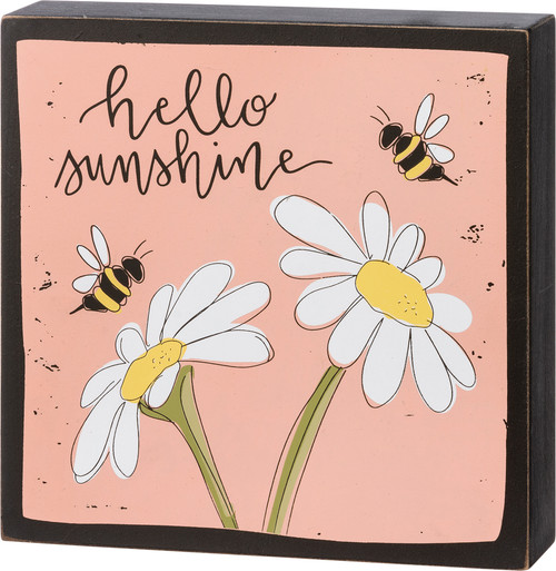 Daisies & Bumblebees Design Hello Sunshine Decorative Wooden Box Sign Décor 8x8 from Primitives by Kathy