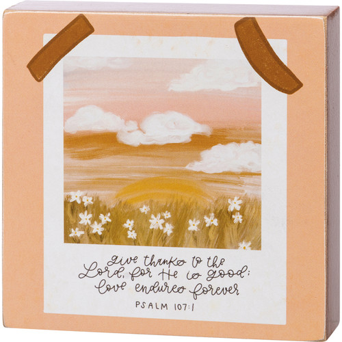 Daisy Field And Clouds Give Thanks To The Lord (Psalm 107:1) Decorative Wooden Block Sign 4x4 from Primitives by Kathy